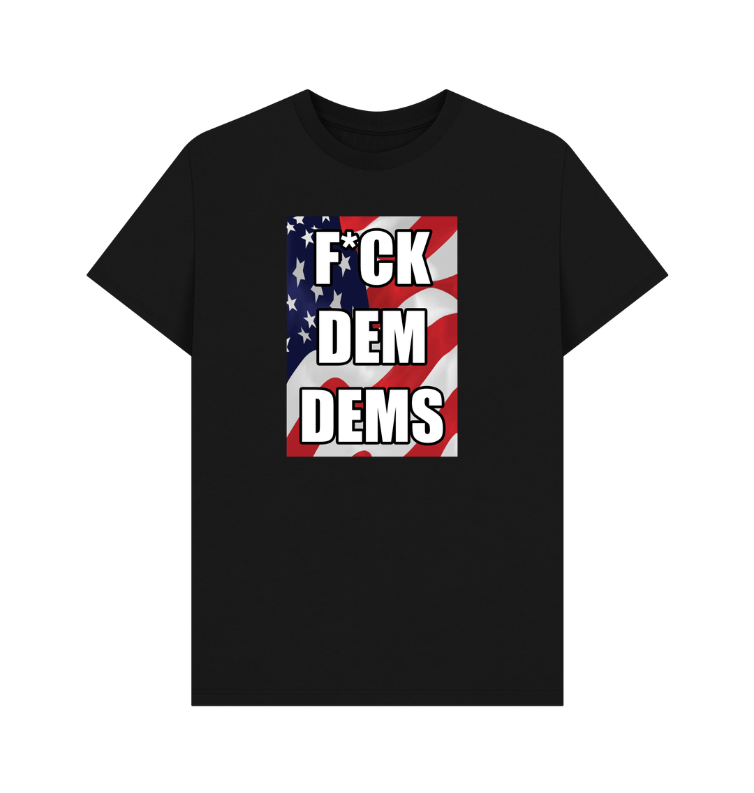 Black F*CK DEM DEMS T-shirt2