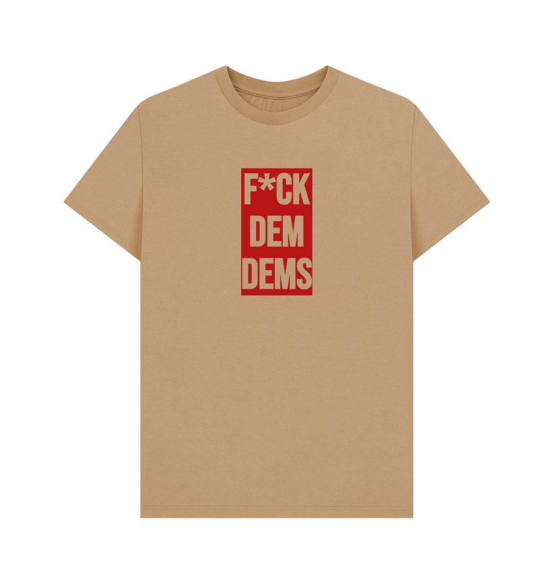 Sand F*CK DEM DEMS T-shirt