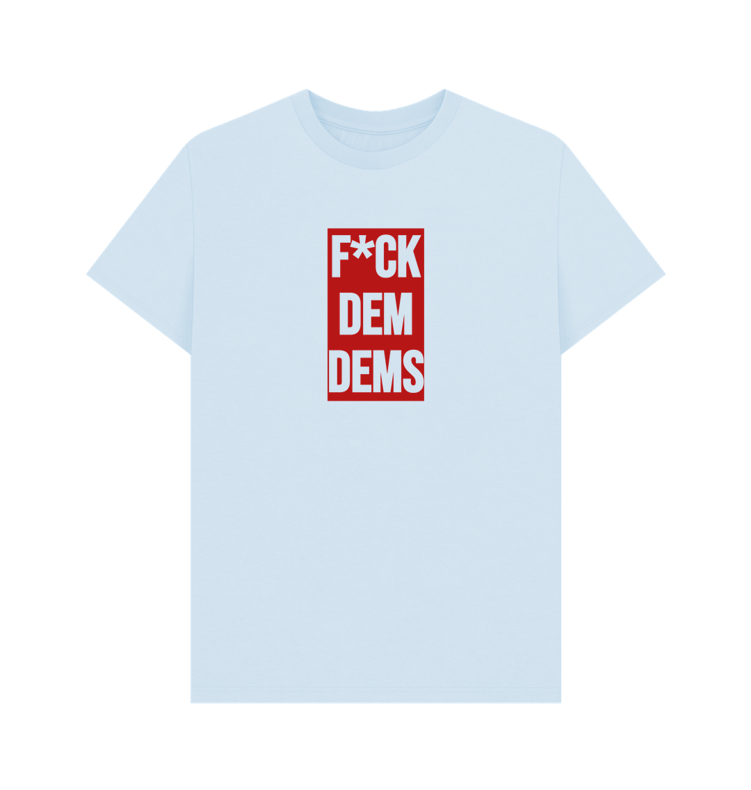 Sky Blue F*CK DEM DEMS T-shirt